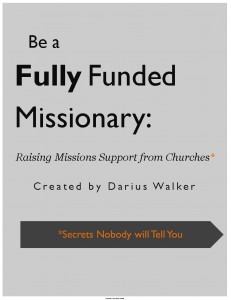 Be a Fully Funded Missionary